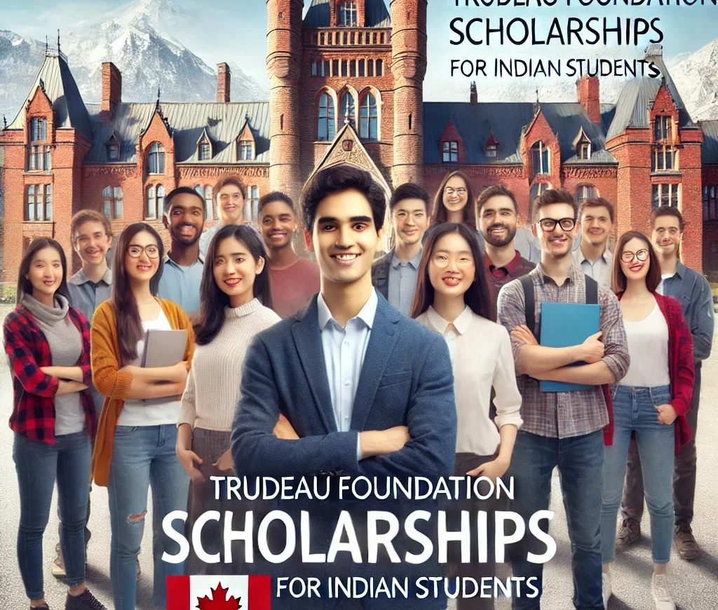 Trudeau Foundation Scholarships in Canada